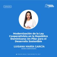 Modernization of the Cooperative Law in the Dominican Republic: A Pillar for Sustainable Development | De Último Minuto English