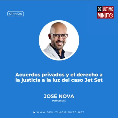 Private agreements and the right to justice in light of the Jet Set case | De Último Minuto English