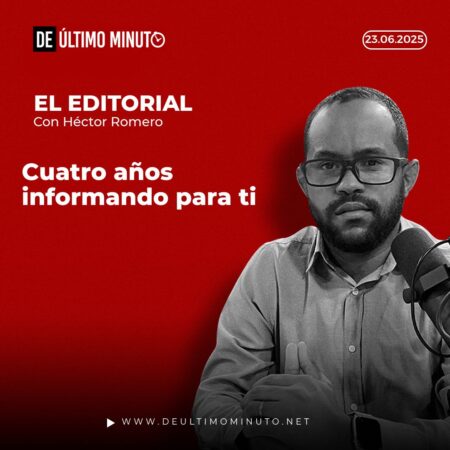 Four years reporting for you | De Último Minuto English