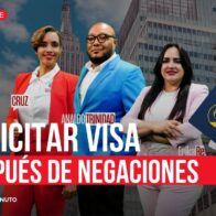 SOLICITAR VISA AMERICANA DESPUÉS DE VARIAS NEGACIONES | De Último Minuto English