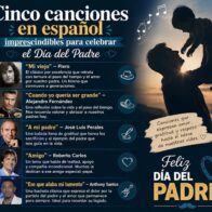 Five essential Spanish songs to celebrate Father's Day | De Último Minuto English