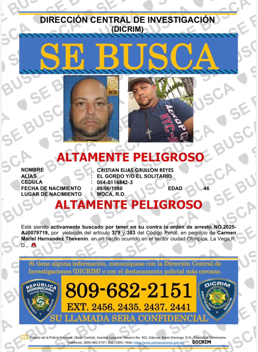DICRIM searches for man labeled as highly dangerous for alleged robbery in La Vega | De Último Minuto English