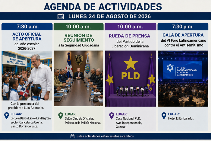 Agenda for the day: Monday, August 24, 2026 | De Último Minuto English