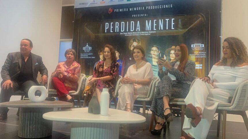 “Perdida Mente” will bring to Santiago an unprecedented meeting of great figures of Dominican theater to the Gran Teatro del Cibao | De Último Minuto English