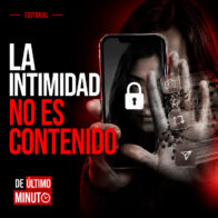 Intimacy is not content | De Último Minuto English