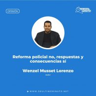 Reforma policial no, respuestas y consecuencias sí