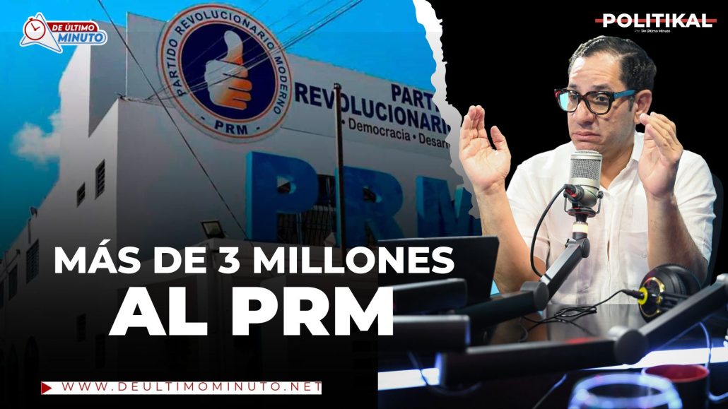 EL PRM ES EL ÚNICO PARTIDO CON UNA GRAN ESTRUCTURA EN EL PAÍS | POLITIKAL