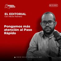 Pongamos más atención al Paso Rápido