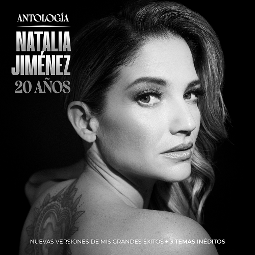 Natalia Jiménez presenta "ANTOLOGIA 20 AÑOS"
