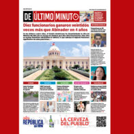 Circula edición de julio 2024 de la versión impresa de De Último Minuto