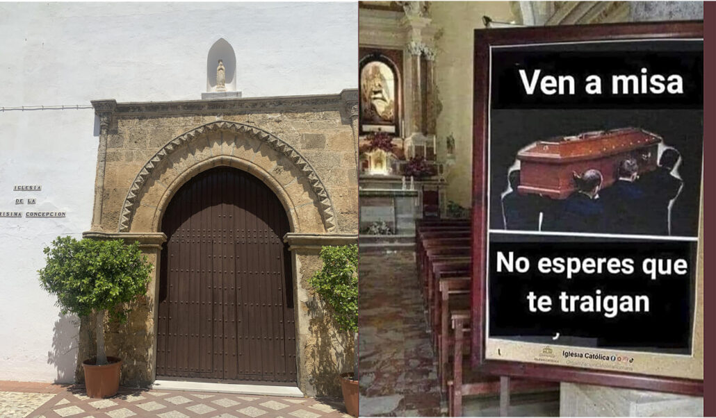 "Ven a misa, no esperes a que te traigan en ataúd"