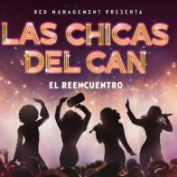 Las tres generaciones de Las Chicas del Can reencontrarán en escena