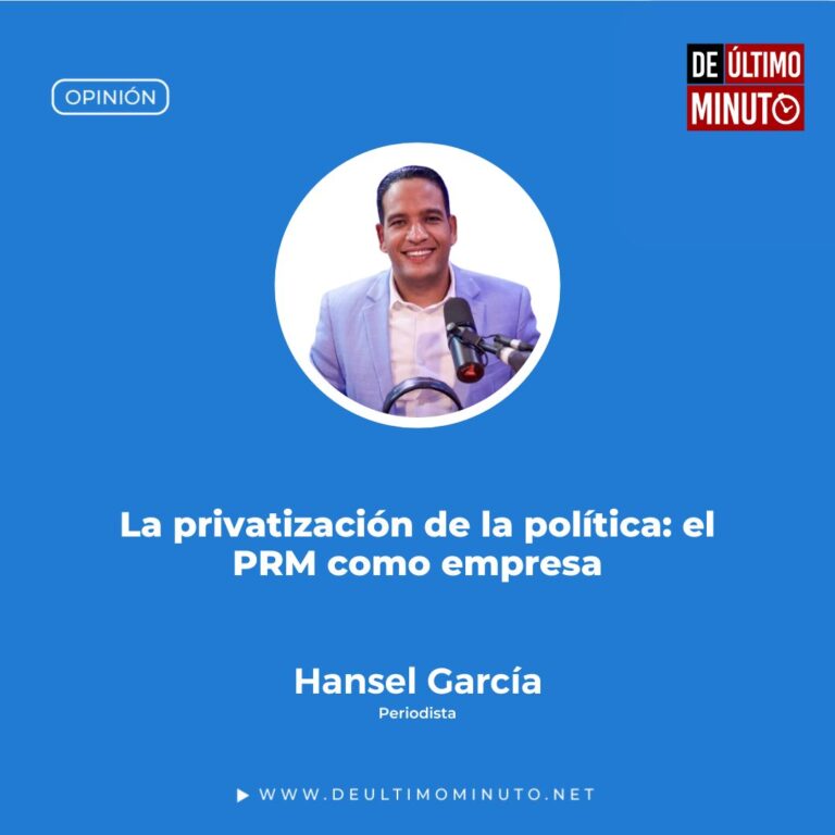 La privatización de la política: el PRM como empresa
