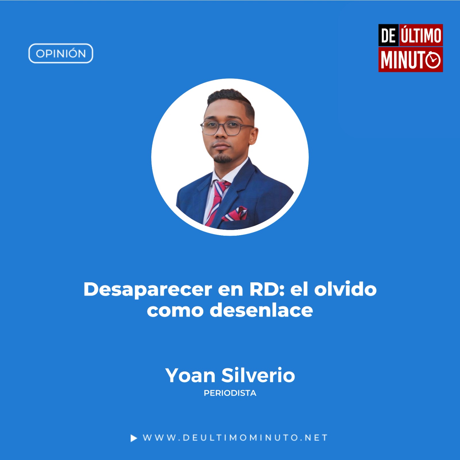 Desaparecer en RD: el olvido como desenlace