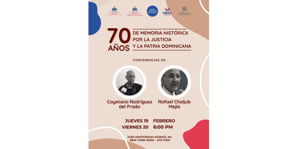 Realizarán en Nueva York jornada “70 años de Memoria Histórica Por la Justicia y la Patria Dominicana”