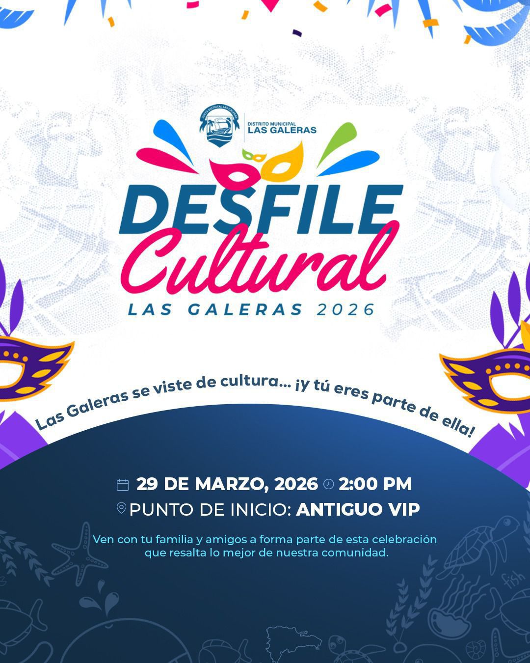 Vuelve el Desfile Cultural de Las Galeras 2026: Una fiesta de color y tradición