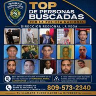 Policía Nacional difunde lista de los más buscados en La Vega
