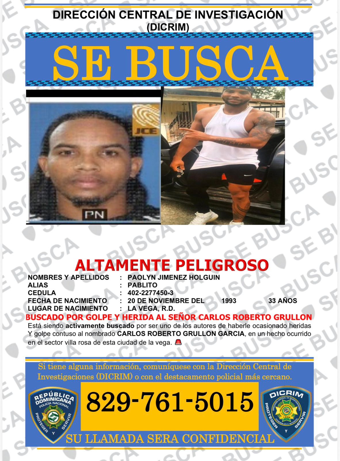 DICRIM busca hombre acusado de golpear y herir a otro en La Vega