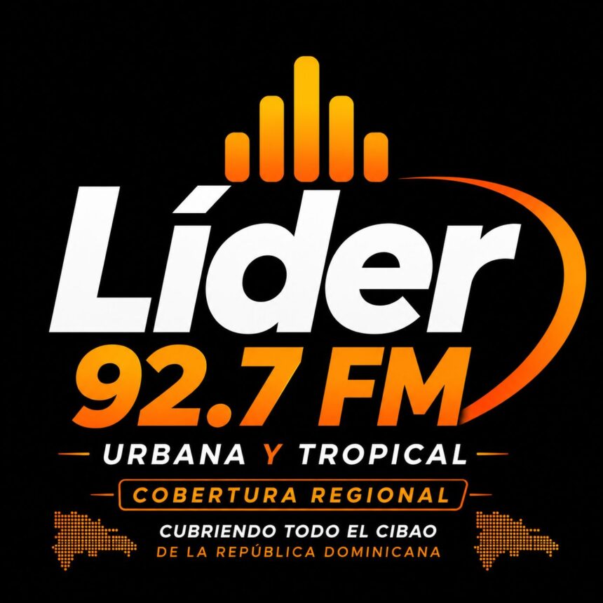 Líder 92.7 FM se consolida como la emisora urbana y tropical de mayor impacto en el Cibao