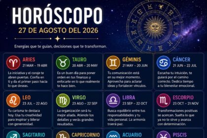 Horóscopo de hoy, jueves 27 de agosto de 2026: descubre qué te deparan los astros
