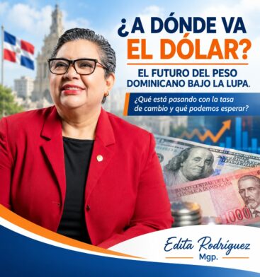 ¿A DÓNDE VA EL DÓLAR? EL FUTURO DEL PESO DOMINICANO BAJO LA LUPA