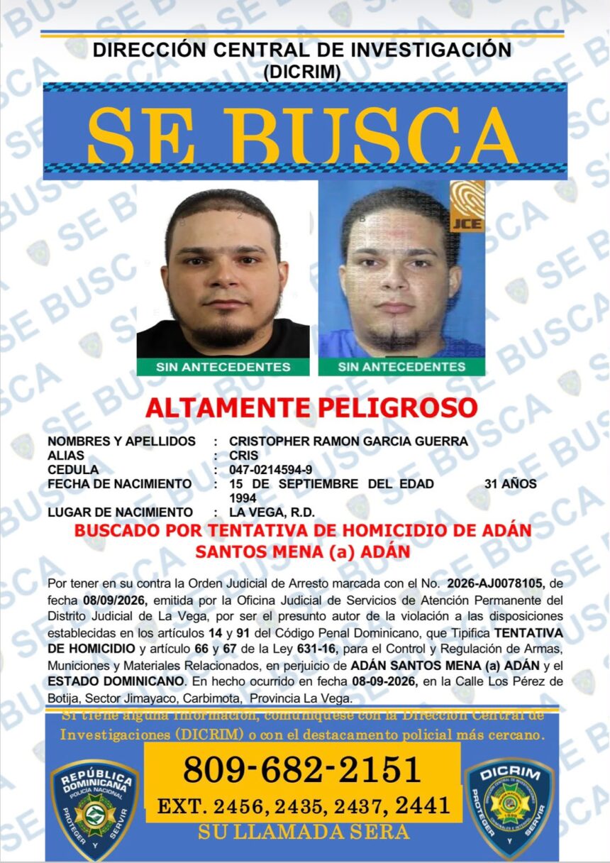 DICRIM busca a hombre acusado de tentativa de homicidio en La Vega