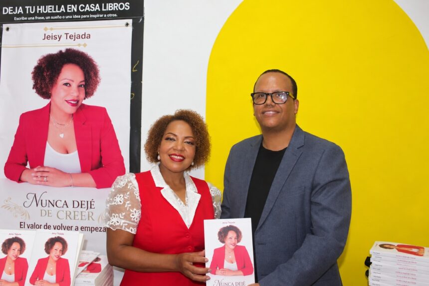 Jeisy Tejada Antigua presenta en Santo Domingo “Nunca Dejé de Creer. El Valor de Volver a Empezar”