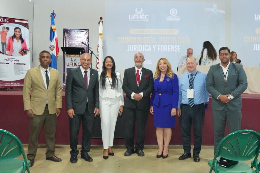 UFHEC reúne expertos de nueve países en congreso internacional de criminología, psicología jurídica y ciencias forenses