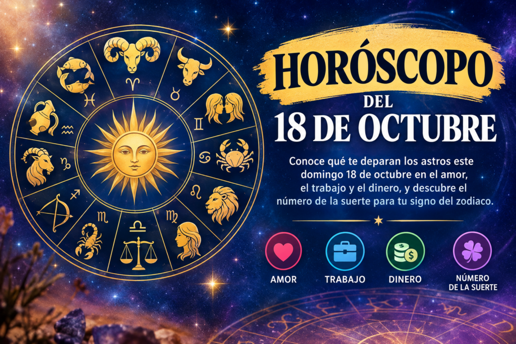 Horóscopo del domingo 18 de octubre de 2026: predicciones para los 12 signos del zodiaco