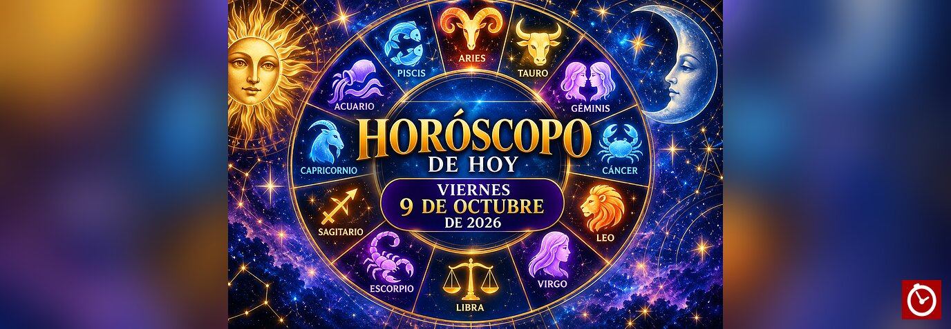 Horóscopo de hoy, viernes 9 de octubre de 2026: descubre qué te deparan los astros