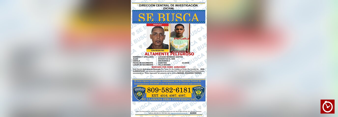 Policía busca a “El Son”, “El Chino” y “Tiyo” por robo agravado en Santiago